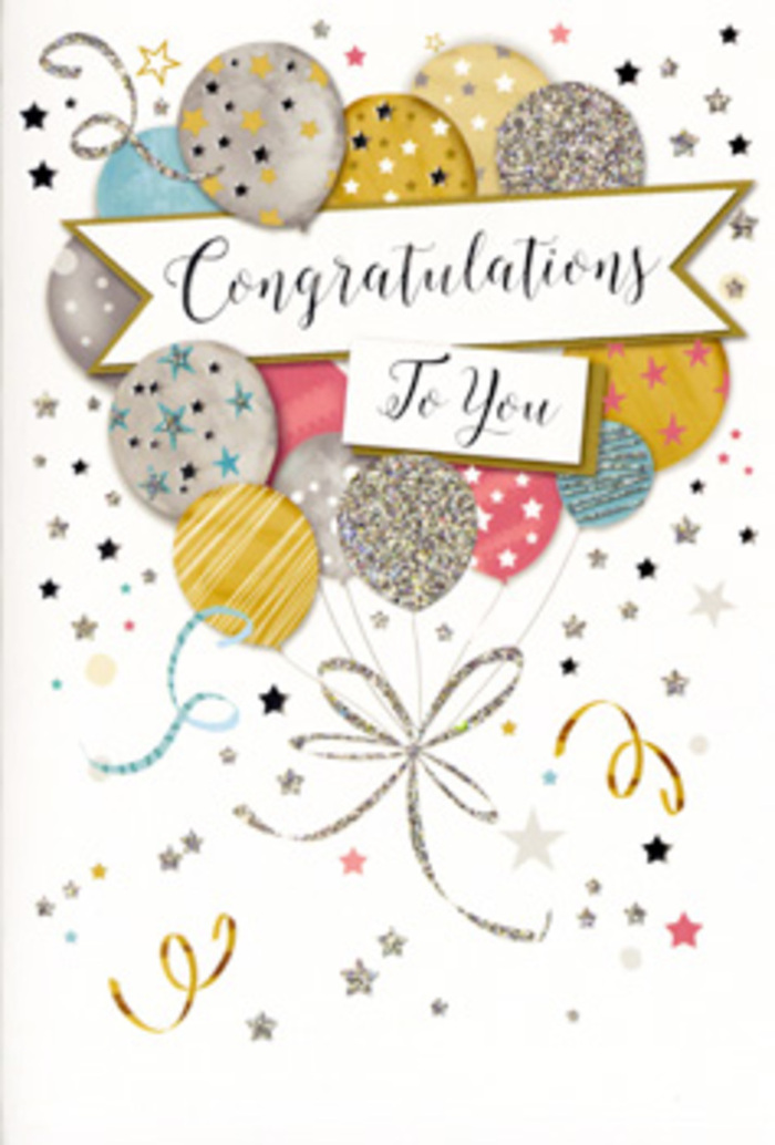 This congratulations card is presented in a vertical format, its front design evoking the feeling of a thoughtfully planned celebration in Chislehurst, rather like a carefully styled table at a family gathering. The central motif is a lush cluster of balloons rendered in soft, harmonious shades: warm gold, muted champagne, brushed silver, gentle sky blue, blush pink, and quiet grey. Each balloon is outlined with care, its surface embellished with tiny metallic stars, delicate diagonal stripes, or a dusting of glitter that seems to twinkle even in stillness, as if catching the late-afternoon light filtering through trees on Chislehurst Common. The balloons overlap in a natural way, creating depth and the impression that they might bob gently if touched. From their bases, slender ribbons and strings curl downwards in shimmery gold and silver lines, meeting near the bottom like hand-tied balloon strings clasped in a celebrant's hand. Scattered across the pale, almost velvety background are small stars, dots of confetti, and curving streamers, echoing the carefree energy of confetti tossed outside a local church or registry office on a wedding day. Stretching across the middle of the design is a softly curved banner that carries the words 'Congratulations To You' in elegant, flowing script, the lettering slightly more pronounced, suggesting a subtle, embossed texture. As a florist accustomed to pairing Chislehurst flower deliveries with the right message, this card feels like a visual equivalent of sincere, well-spoken praise-radiating pride, admiration, and warmth. It suits a wide range of occasions, from exam triumphs and promotions to a special achievement worth remembering, while maintaining an understated sophistication that complements any bouquet rather than overpowering it.