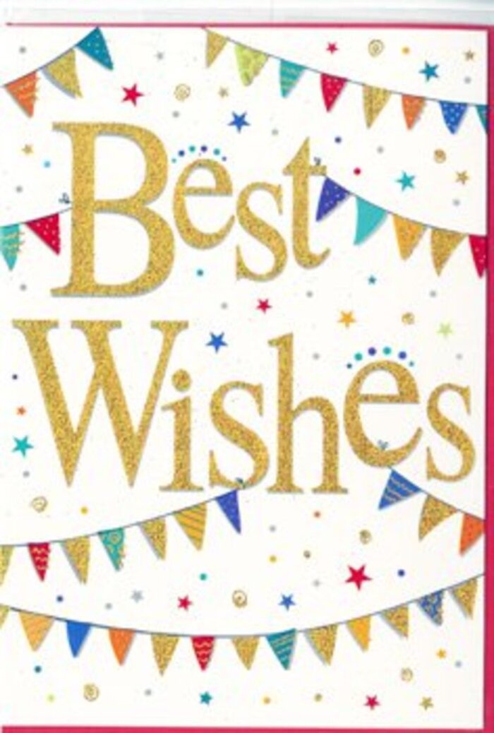 The congratulations card unfolds like a miniature festival banner, quietly radiant against its pristine white backdrop, calling to mind the relaxed, happy gatherings you might see in gardens near the cricket ground in Chislehurst. Dominating the centre, the phrase Best Wishes is rendered in generous golden script, each letter with a slightly raised, glittering finish that promises a tactile, almost velvety feel under your thumb. The gold is rich yet refined, not brash, gleaming softly like late-evening sunlight slipping between the trees along Camden Park Road. Around this central message, looping arcs of bunting trail across the top and bottom portions of the card, bridging one side to the other in graceful sweeps. Each tiny triangular flag is a burst of colour-deep reds, bright blues, verdant greens, zesty oranges, and cheerful yellows-some adorned with delicate stripes, others with dots or mosaic-like patterns that evoke carefully chosen party decorations. The bunting seems to sway gently, as if moved by a light breeze, bringing a sense of motion and liveliness. Sprinkled between the bunting are minute stars and confetti dots in complementary tones, scattered with an easy, natural randomness that feels like joy spontaneously spilling out. The balance of white space keeps the design airy and modern, allowing every colourful element to breathe. Overall, the card radiates warmth and optimism, perfectly suited to celebrating new chapters-a first flat near the High Street, a new baby, or a long-awaited success. It feels like the handwritten note that might accompany a fresh, fragrant bouquet delivered the same day within Chislehurst, carrying not just words but the shared excitement of friends and family.